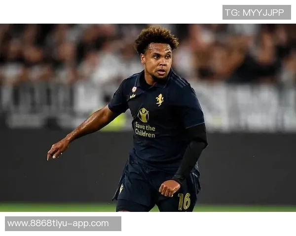 布雷默缺席尤文米兰大战K图拉姆与麦肯尼争夺首发位置